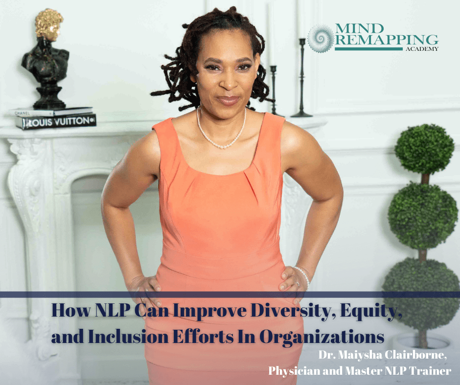 Dr. Maiysha Clairborne: How NLP Can Improve DEI Efforts in&nbsp;Organizations