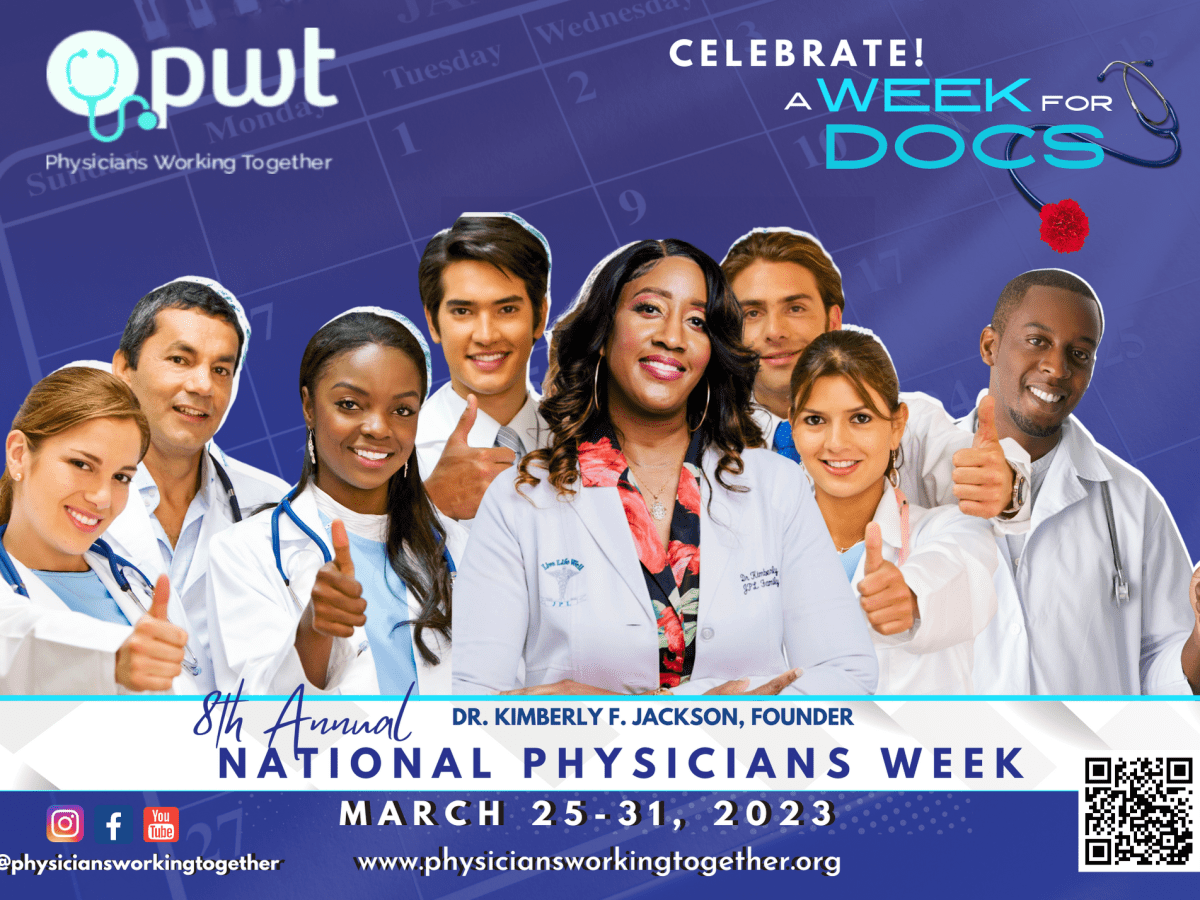 Let’s Make National Physicians Week Go&nbsp;Viral!